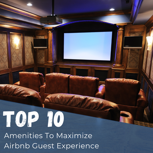 10 Amenities That Maximize The Guest Experience
